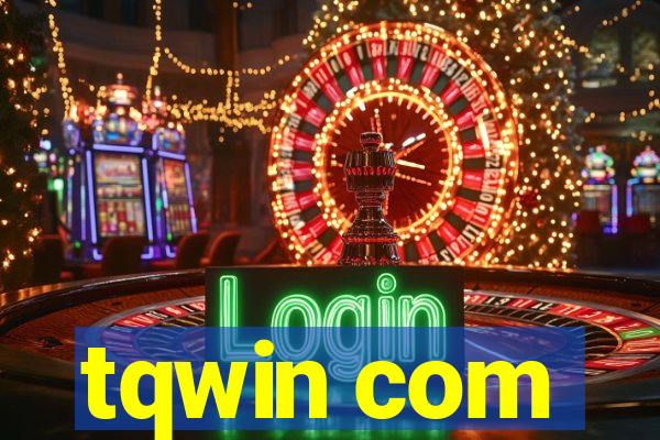tqwin com